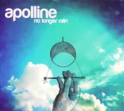 Apolline : No Longer Rain
